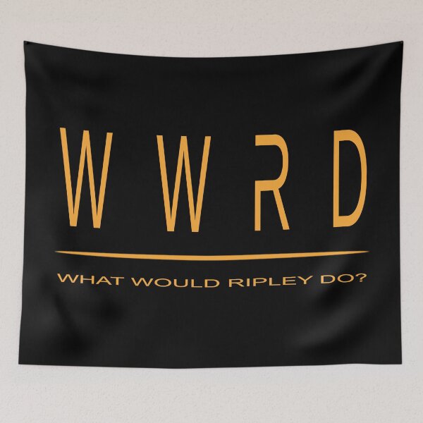Item preview, What Would Ripley Do? in Weyland orange designed and sold by LunarFlair.