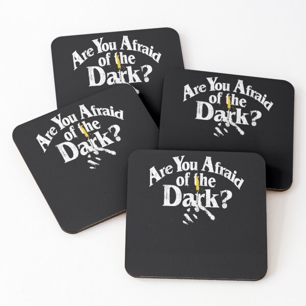 Item preview, Are You Afraid of the Dark  	 designed and sold by wcrqkhatx24.