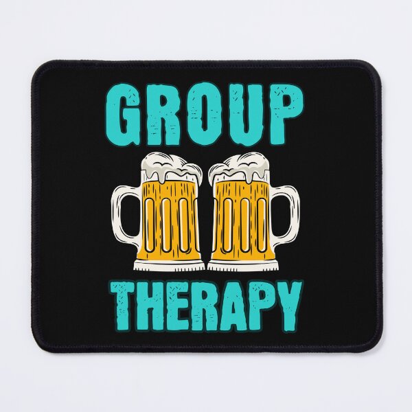 Item preview, Group Therapy - Beer Beer Beer! designed and sold by InkyGenies.