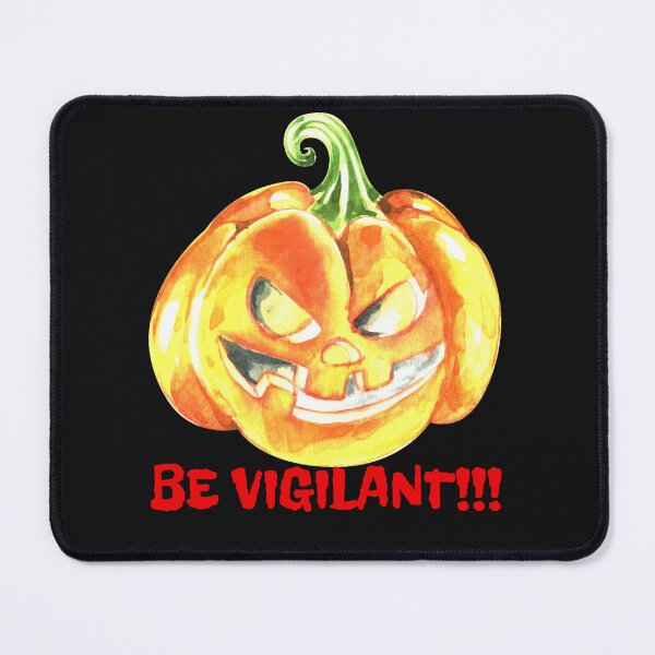 Item preview, Halloween ,be vigilant   designed and sold by Annabelle1986.