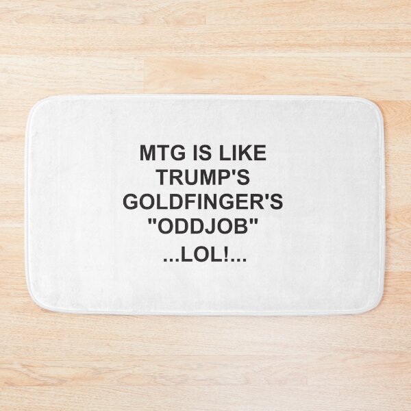 Item preview, MTG is like Trump's Goldfinger designed and sold by Politics-Corner.