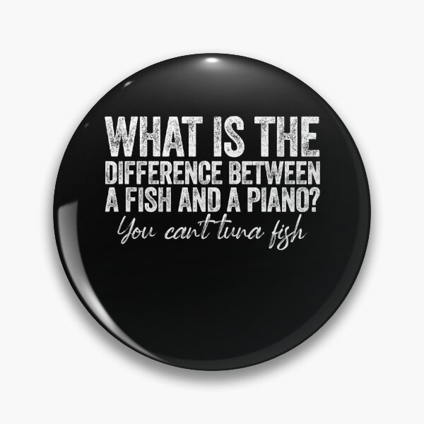 Item preview, What Is The Difference Between A Fish And A Piano - Music Classroom designed and sold by Amineharoni.