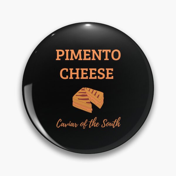 Item preview, Pimento cheese - Caviar of the South designed and sold by Straya75.