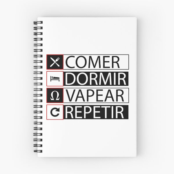 Item preview, COMER, DORMIR, VAPEAR, REPETIR designed and sold by LeonLedesma.