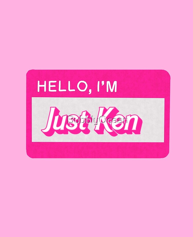 I'm just Ken Sticker for Sale by partyfarty