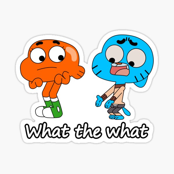 Gumball and Darwin, What the what Sticker for Sale by karamram