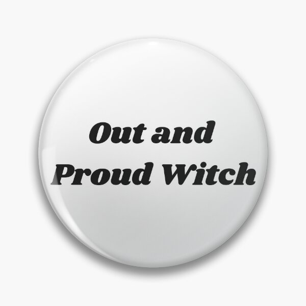 Item preview, Out and Proud Witch designed and sold by WinterTempest.