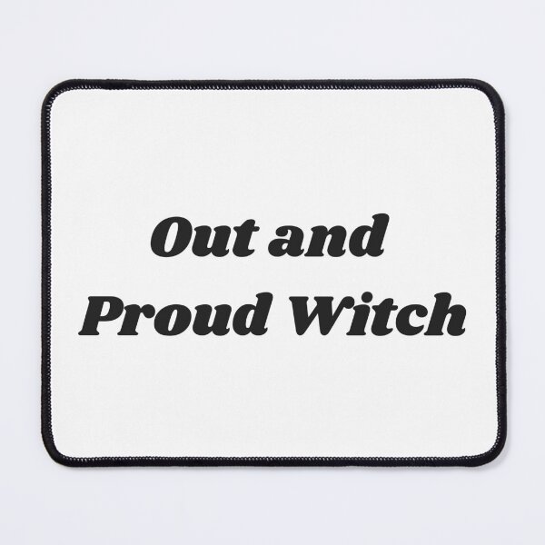 Item preview, Out and Proud Witch designed and sold by WinterTempest.