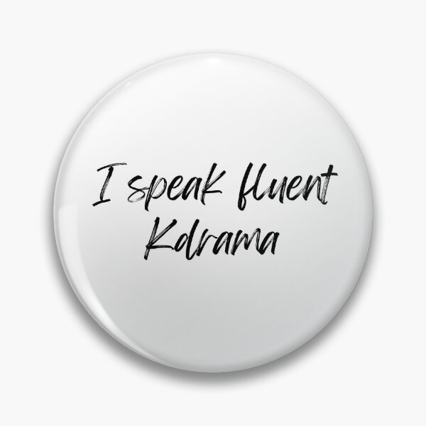 Item preview, I speak fluent Kdrama designed and sold by Eoponest.