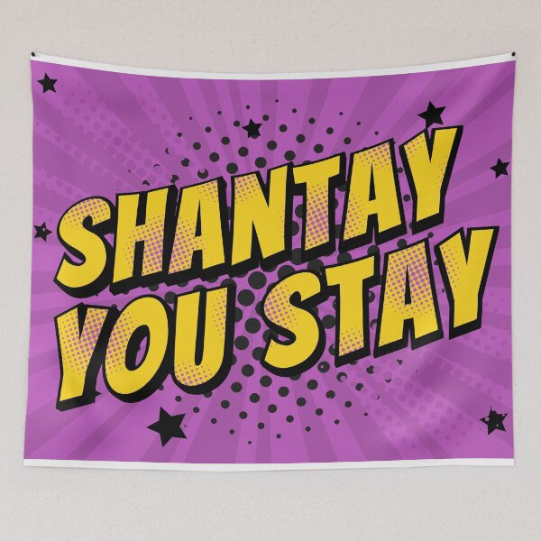 Item preview, Shantay You Stay, Pop Art, RuPaul, Drag Race, designed and sold by Henrylizarraga.