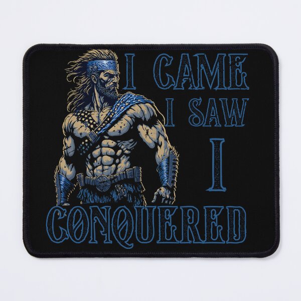 Item preview, I Came I Saw I Conquered designed and sold by StoicQuotes.
