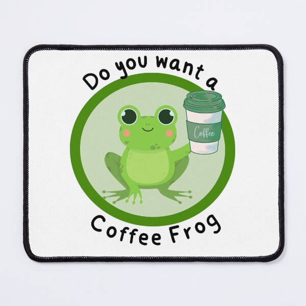 Item preview, Do you want a coffee frog designed and sold by Faith-and-Light.