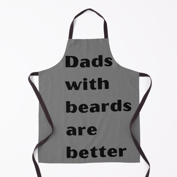Item preview, Dads with beards are better designed and sold by breakmydreams.