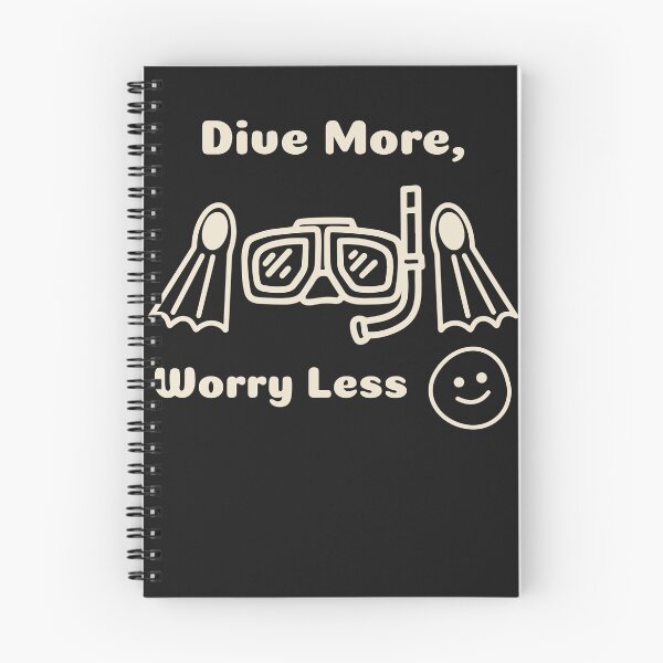 Item preview, Dive More, Worry Less designed and sold by KaratDesign.