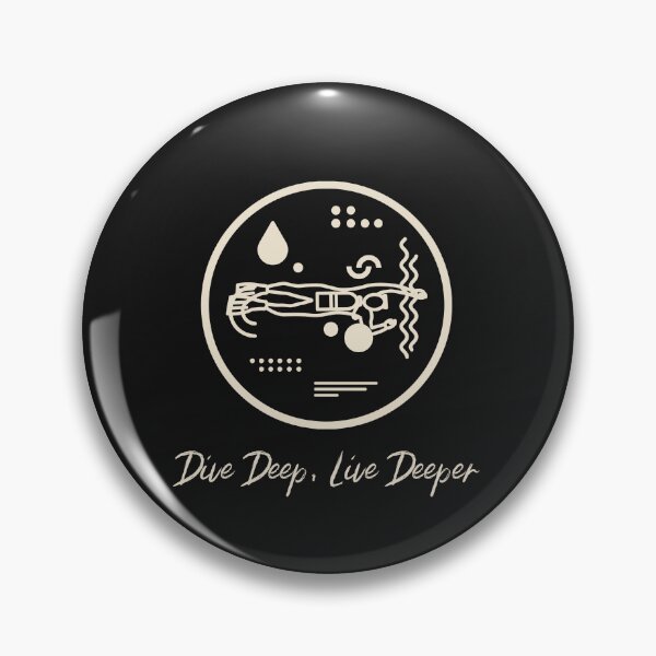 Item preview, Dive Deep, Live Deeper designed and sold by KaratDesign.