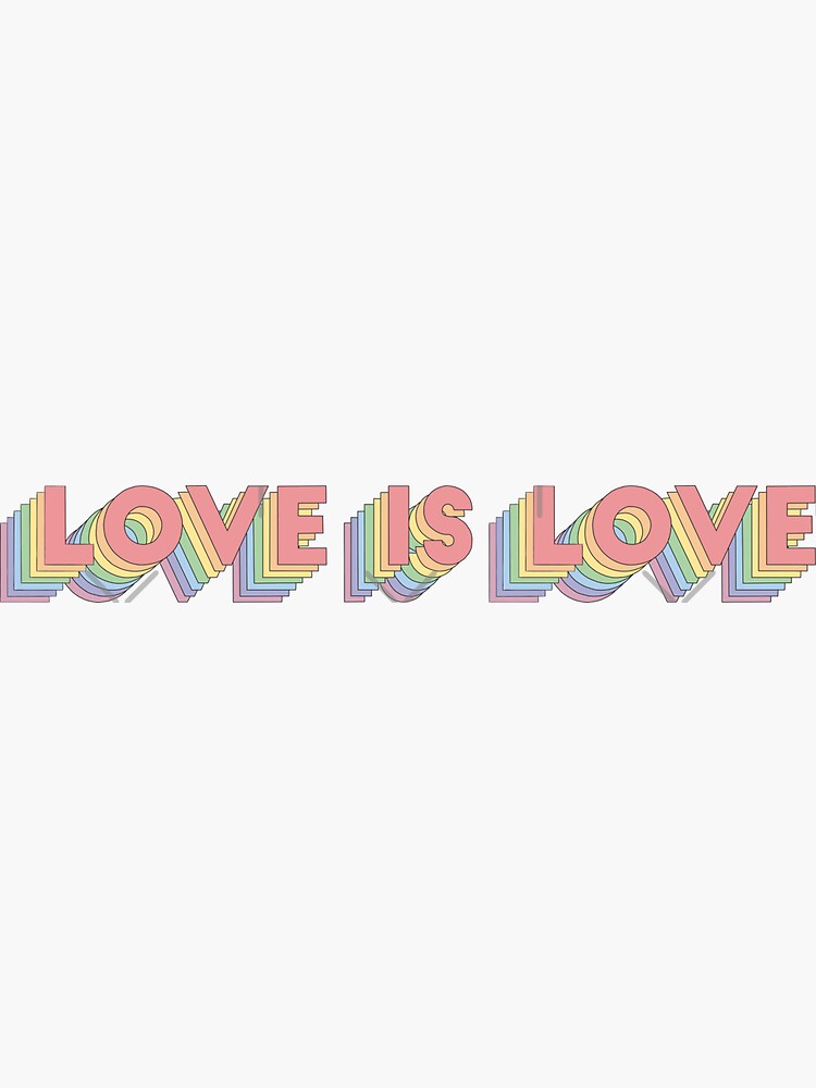 Love is Love by sararosalie