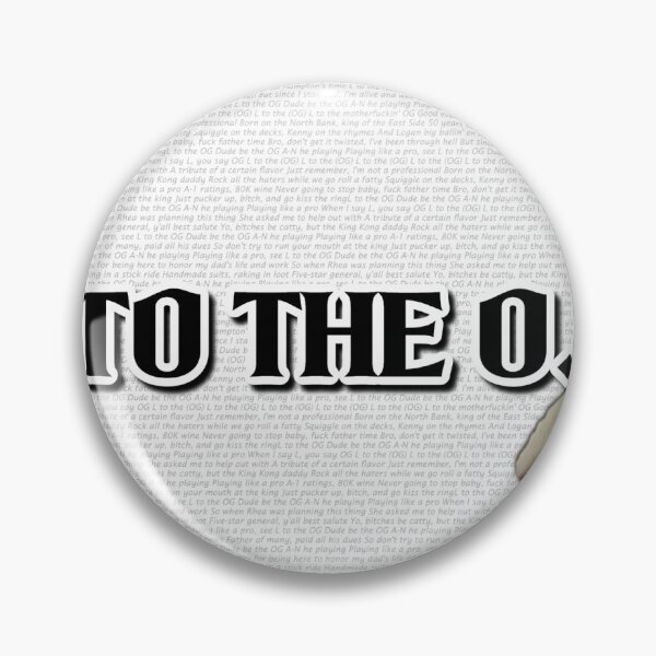 Item preview, L to the OG lyrics designed and sold by mjohnson2021.