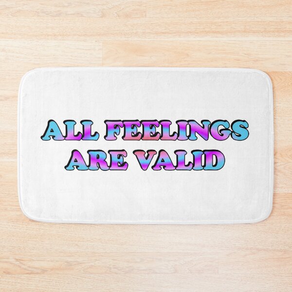Item preview, All Feelings Are Valid - No Toxic Positivity - All vibes welcome - World Mental Health Day designed and sold by Inspirationmotivation.