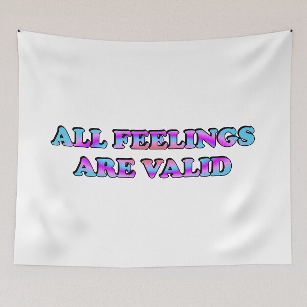 Item preview, All Feelings Are Valid - No Toxic Positivity - All vibes welcome - World Mental Health Day designed and sold by Inspirationmotivation.