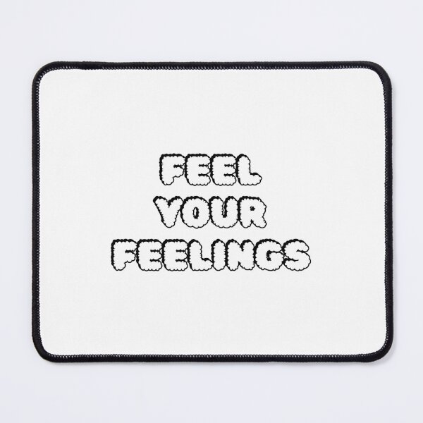 Item preview, Feel your feelings designed and sold by Inspirationmotivation.