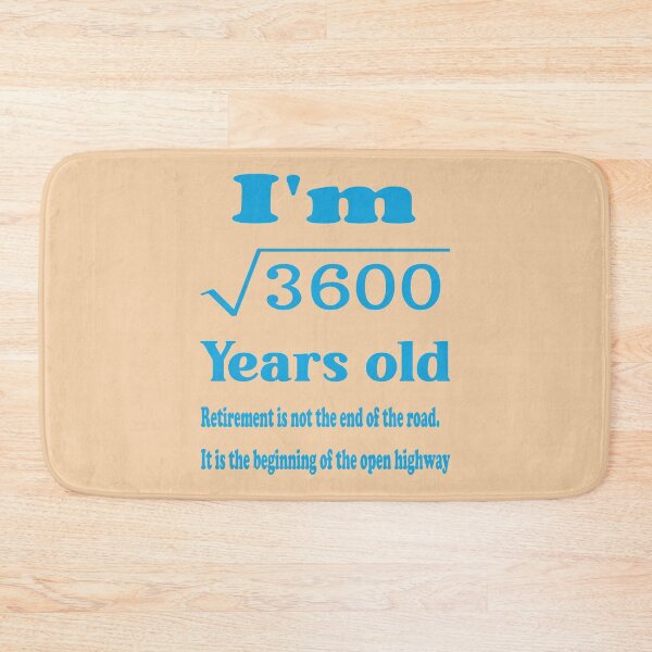 Item preview, Retirement, I am 60 years old, retirement motivational saying. designed and sold by Quotesgallery.