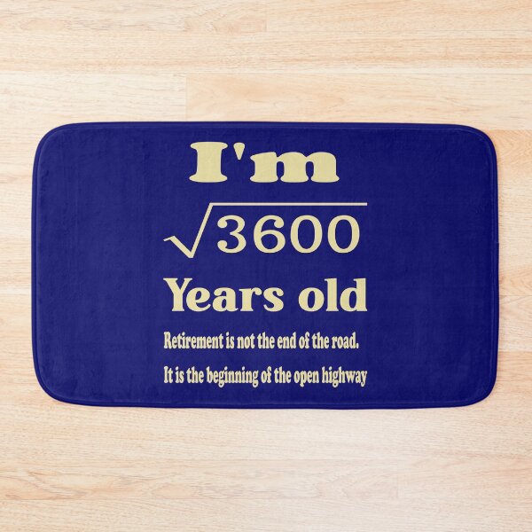 Item preview, Retirement, I am 60 years old, retirement motivational saying. designed and sold by Quotesgallery.