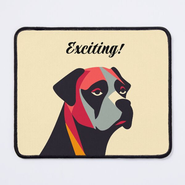 Item preview, Exciting! Bored Dog, ArtNº11K designed and sold by Bauani.