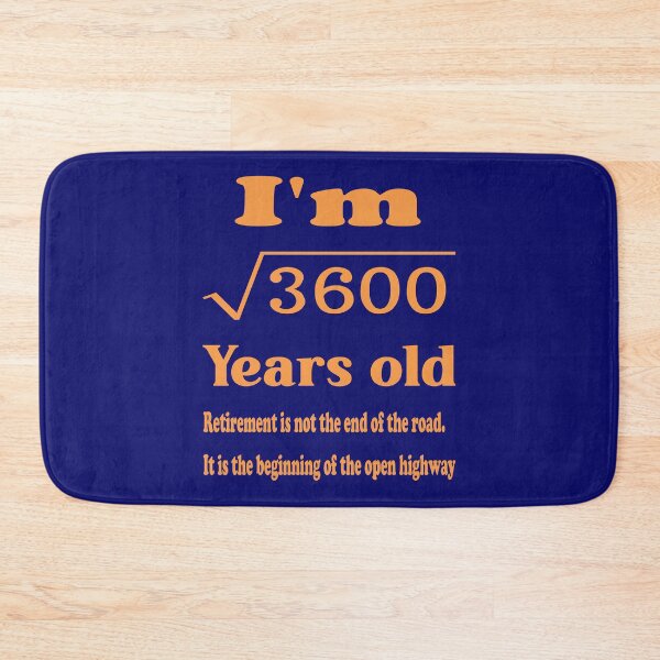 Item preview, Retirement, I am 60 years old, retirement motivational saying. designed and sold by Quotesgallery.