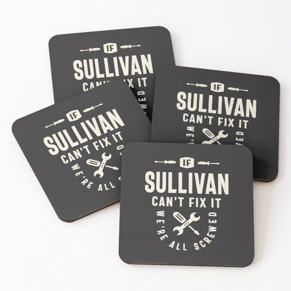 Item preview, If Sullivan Can't Fix It - Sullivan Name   designed and sold by cidolopez.