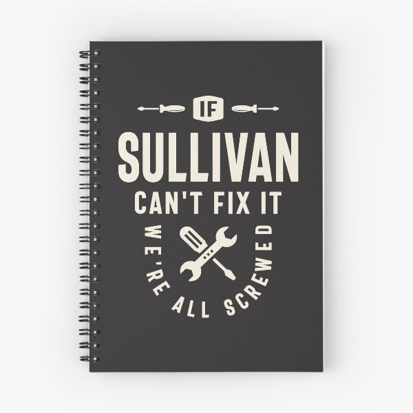 Item preview, If Sullivan Can't Fix It - Sullivan Name   designed and sold by cidolopez.