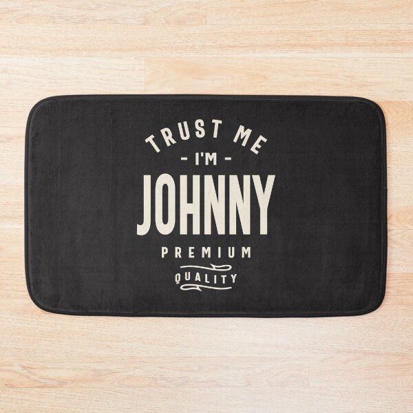 Item preview, Trust Me I'm Johnny - Johnny Name designed and sold by cidolopez.