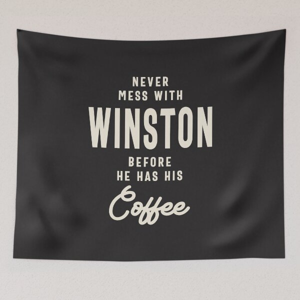 Item preview, Never Mess With Winston Before Coffee - Winston Name  designed and sold by cidolopez.