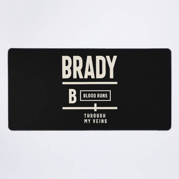 Item preview, Brady Blood Runs Through My Veins - Brady Name  designed and sold by cidolopez.