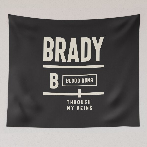 Item preview, Brady Blood Runs Through My Veins - Brady Name  designed and sold by cidolopez.