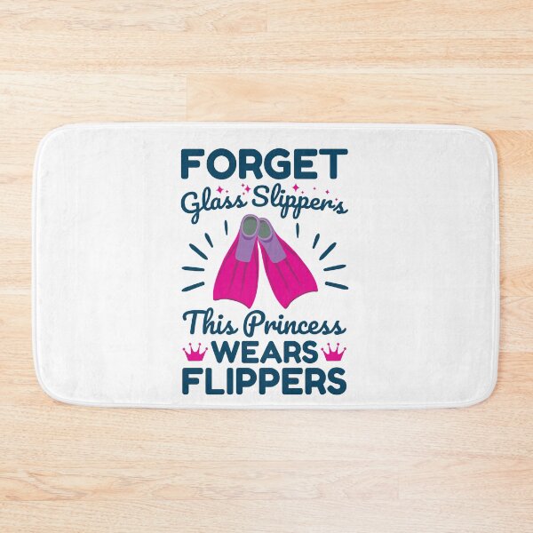 Item preview, Forget Glass Slippers This Princess Wears Flippers Swimming Swimmer designed and sold by jaygo.