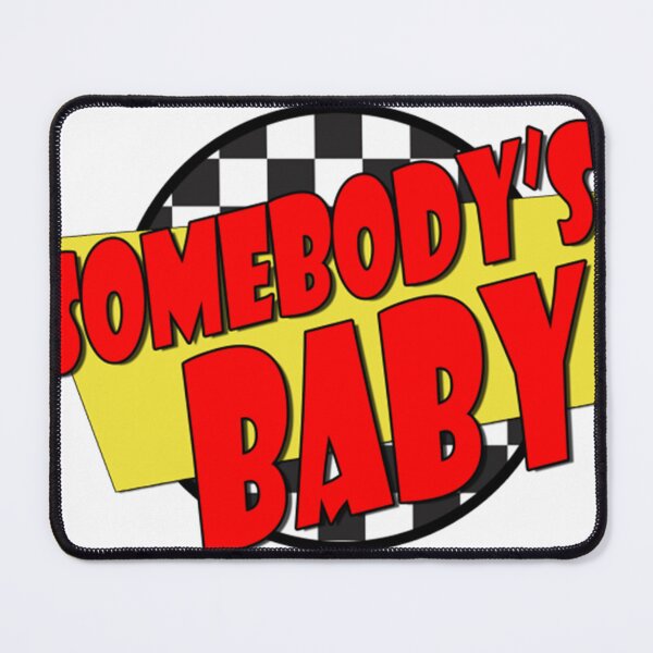 Item preview, Somebody'S Baby - Fast Times Style Logo  designed and sold by JuanaWRedford.