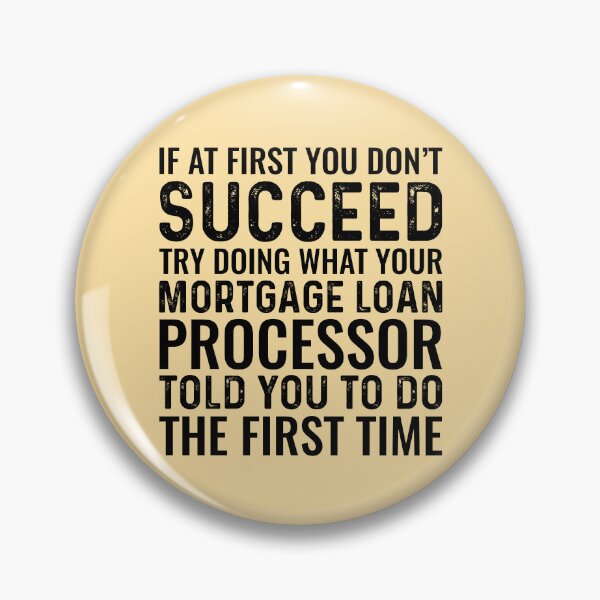 Item preview, Try Doing What Your Mortgage Loan Processor designed and sold by kamrankhan.