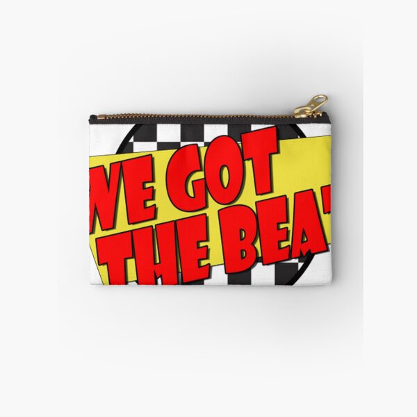 Item preview, We Got The Beat - Fast Times Style designed and sold by JohnSDuncan.