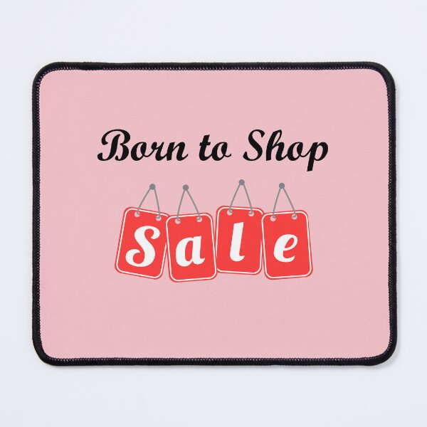 Item preview, Born to Shop Sale Color designed and sold by TinyStarAmerica.