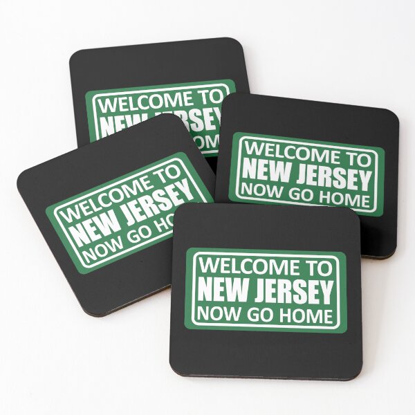 Item preview, Welcome To New Jersey Now Go Home designed and sold by Trendscape.