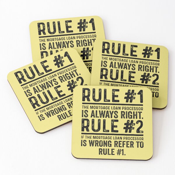 Item preview, Rule No 1 Mortgage Loan Processor Is Always Right designed and sold by kamrankhan.