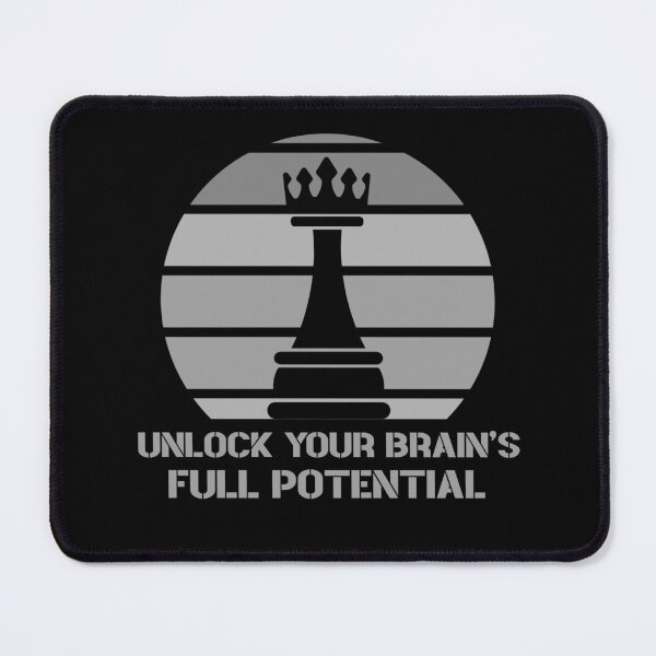 Item preview, Unlock your brain's full potential, chess players designed and sold by HosvPrint .s.