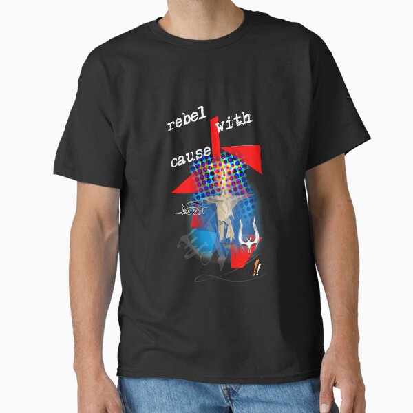 075_01 Rebel With Cause arteddyscap Camiseta clásica