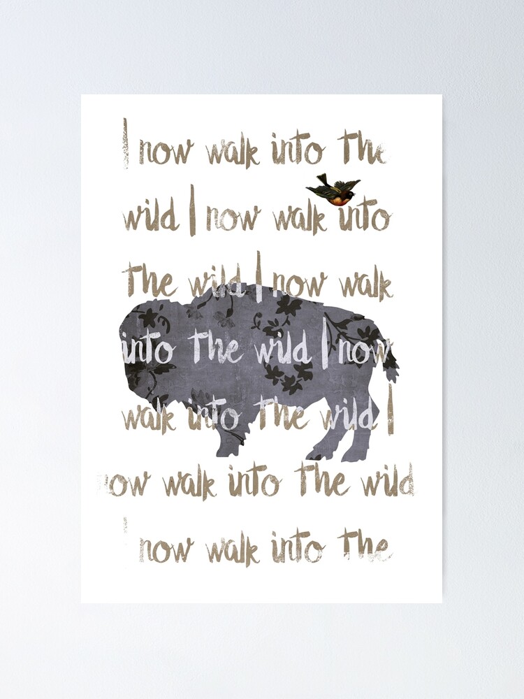 Alternate view of Walk into the wild Poster