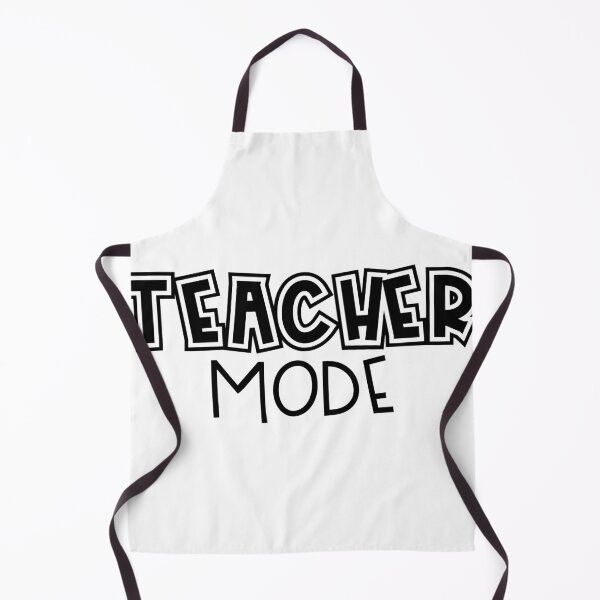 Item preview, Teacher Mode designed and sold by HeyItsMeeTee.