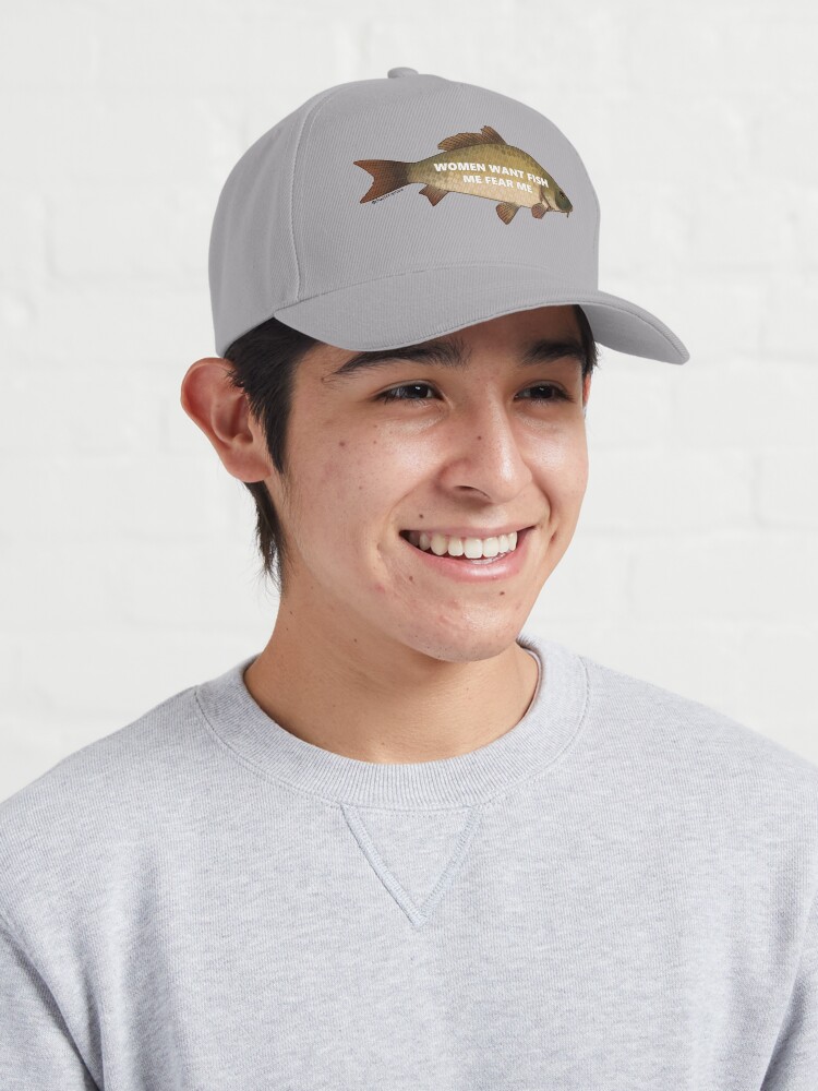 Women want fish me fear me Cap for Sale by chaoticcaprisun