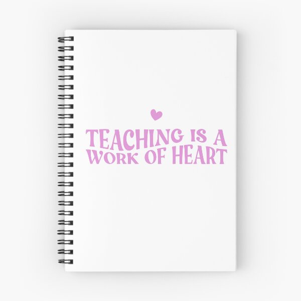 Item preview, Teaching is a Work of Heart designed and sold by HeyItsMeeTee.