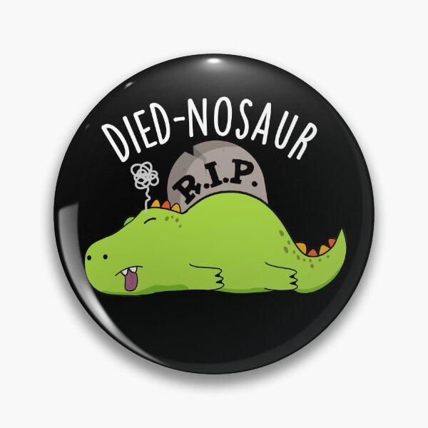 Item preview, Died-nosaur Funny Dinosaur Puns (Dark BG) designed and sold by punnybone.