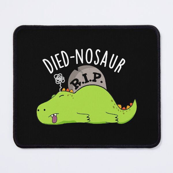 Item preview, Died-nosaur Funny Dinosaur Puns (Dark BG) designed and sold by punnybone.