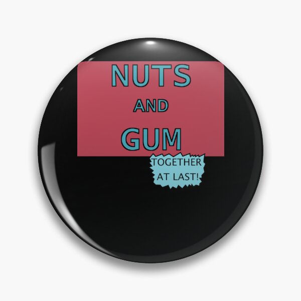 Item preview, NUTS AND GUM designed and sold by MaxFreema.